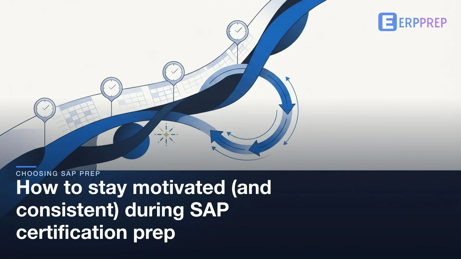 How to stay motivated (and consistent) during SAP certification prep