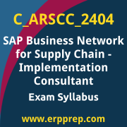 Access the C_ARSCC_2404 Syllabus, C_ARSCC_2404 PDF Download, C_ARSCC_2404 Dumps, SAP Business Network for Supply Chain Implementation Consultant PDF Download, and benefit from SAP free certification voucher and certification discount code.