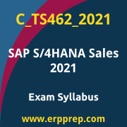 Access the C_TS462_2021 Syllabus, C_TS462_2021 PDF Download, C_TS462_2021 Dumps, SAP S/4HANA Sales PDF Download, and benefit from SAP free certification voucher and certification discount code.