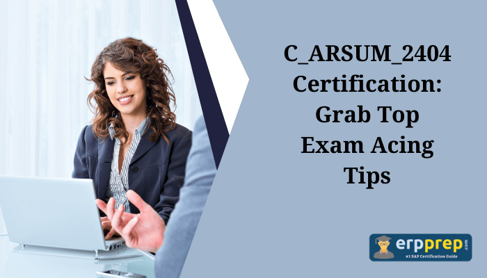 C_ARSUM_2404 certification preparation.