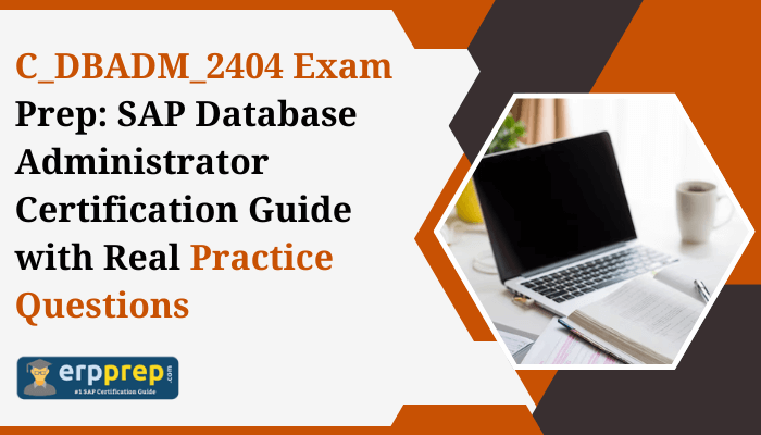 C_DBADM_2404 certification study tips and solving practice questions.