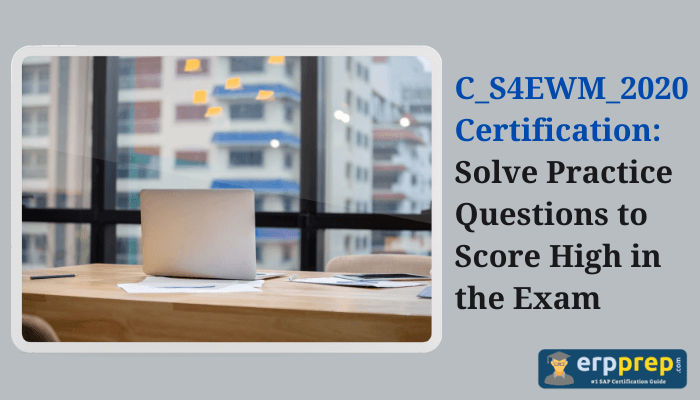 C_S4EWM_2020 certification study tips.