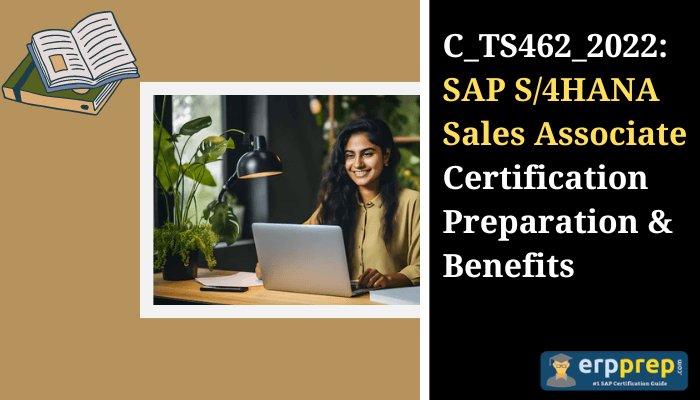 C_TS462_2022 certification preparation and benefits.