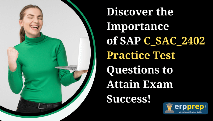 C_SAC_2402 certification practice tests boosts your preparation.