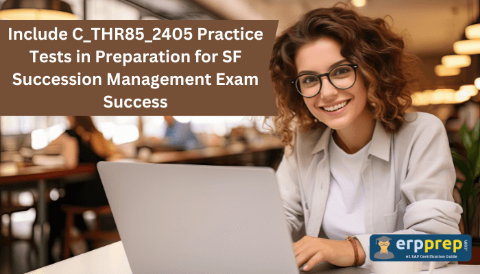 C_THR85_2405 certification study tips with practice test