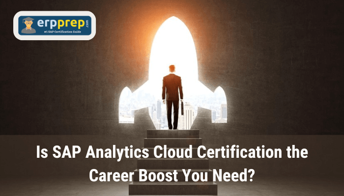 A person standing in front of a glowing, rocket-shaped doorway, symbolizing a career boost or launch. The image includes the logo "erpprep.com" at the top left, with the text "Is SAP Analytics Cloud Certification the Career Boost You Need?