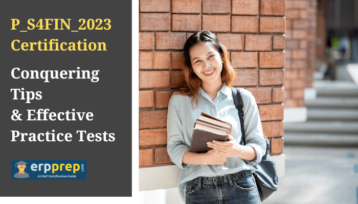 P_S4FIN_2023 certification study tips & practice test.