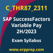 Access the C_THR87_2311 Syllabus, C_THR87_2311 PDF Download, C_THR87_2311 Dumps, SAP SuccessFactors Variable Pay PDF Download, and benefit from SAP free certification voucher and certification discount code.