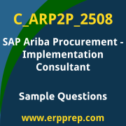 Get C_ARP2P_2508 Dumps Free, and SAP Ariba Procurement Implementation Consultant PDF Download for your SAP Ariba Procurement - Implementation Consultant Certification. Access C_ARP2P_2508 Free PDF Download to enhance your exam preparation.