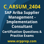 Access our free C_ARSUM_2404 dumps and SAP Ariba Supplier Management Implementation Consultant dumps, along with C_ARSUM_2404 PDF downloads and SAP Ariba Supplier Management Implementation Consultant PDF downloads, to prepare effectively for your C_ARSUM_2404 Certification Exam.
