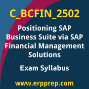 Access the C_BCFIN_2502 Syllabus, C_BCFIN_2502 PDF Download, C_BCFIN_2502 Dumps, SAP Positioning SAP Business Suite via SAP Financial Management Solutions PDF Download, and benefit from SAP free certification voucher and certification discount code.