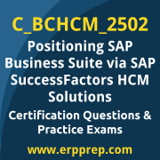 Access our free C_BCHCM_2502 dumps and SAP Positioning SAP Business Suite via SAP SuccessFactors HCM Solutions dumps, along with C_BCHCM_2502 PDF downloads and SAP Positioning SAP Business Suite via SAP SuccessFactors HCM Solutions PDF downloads, to prepare effectively for your C_BCHCM_2502 Certification Exam.