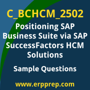 Get C_BCHCM_2502 Dumps Free, and SAP Positioning SAP Business Suite via SAP SuccessFactors HCM Solutions PDF Download for your Positioning SAP Business Suite via SAP SuccessFactors HCM Solutions Certification. Access C_BCHCM_2502 Free PDF Download to enhance your exam preparation.