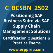 Access our free C_BCSBN_2502 dumps and SAP Positioning SAP Business Suite via SAP Supply Chain Management Solutions dumps, along with C_BCSBN_2502 PDF downloads and SAP Positioning SAP Business Suite via SAP Supply Chain Management Solutions PDF downloads, to prepare effectively for your C_BCSBN_2502 Certification Exam.