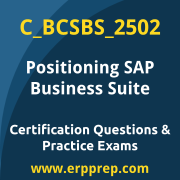 Access our free C_BCSBS_2502 dumps and SAP Positioning SAP Business Suite dumps, along with C_BCSBS_2502 PDF downloads and SAP Positioning SAP Business Suite PDF downloads, to prepare effectively for your C_BCSBS_2502 Certification Exam.