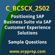 Get C_BCSCX_2502 Dumps Free, and SAP Positioning SAP Business Suite via SAP Customer Experience Solutions PDF Download for your Positioning SAP Business Suite via SAP Customer Experience Solutions Certification. Access C_BCSCX_2502 Free PDF Download to enhance your exam preparation.