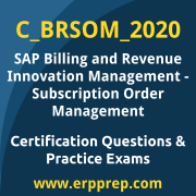 Access our free C_BRSOM_2020 dumps and SAP Billing and Revenue Innovation Management Subscription Order Management dumps, along with C_BRSOM_2020 PDF downloads and SAP Billing and Revenue Innovation Management Subscription Order Management PDF downloads, to prepare effectively for your C_BRSOM_2020 Certification Exam.