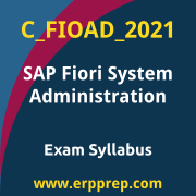 Access the C_FIOAD_2021 Syllabus, C_FIOAD_2021 PDF Download, C_FIOAD_2021 Dumps, SAP Fiori System Administration PDF Download, and benefit from SAP free certification voucher and certification discount code.