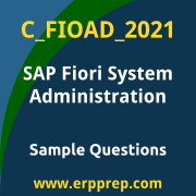 Get C_FIOAD_2021 Dumps Free, and SAP Fiori System Administration PDF Download for your SAP Fiori System Administration Certification. Access C_FIOAD_2021 Free PDF Download to enhance your exam preparation.