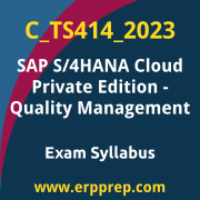 Access the C_TS414_2023 Syllabus, C_TS414_2023 PDF Download, C_TS414_2023 Dumps, SAP S/4HANA Cloud Private Edition Quality Management PDF Download, and benefit from SAP free certification voucher and certification discount code.