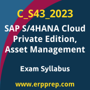 Access the C_S43_2023 Syllabus, C_S43_2023 PDF Download, C_S43_2023 Dumps, SAP S/4HANA Cloud Private Edition Asset Management PDF Download, and benefit from SAP free certification voucher and certification discount code.