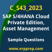 Get C_S43_2023 Dumps Free, and SAP S/4HANA Cloud Private Edition Asset Management PDF Download for your SAP S/4HANA Cloud Private Edition, Asset Management Certification. Access C_S43_2023 Free PDF Download to enhance your exam preparation.