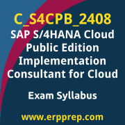 Access the C_S4CPB_2408 Syllabus, C_S4CPB_2408 PDF Download, C_S4CPB_2408 Dumps, SAP S/4HANA Cloud Public Edition - Implementation Consultant - Cloud PDF Download, and benefit from SAP free certification voucher and certification discount code.