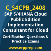 Access our free C_S4CPB_2408 dumps and SAP S/4HANA Cloud Public Edition - Implementation Consultant - Cloud dumps, along with C_S4CPB_2408 PDF downloads and SAP S/4HANA Cloud Public Edition - Implementation Consultant - Cloud PDF downloads, to prepare effectively for your C_S4CPB_2408 Certification Exam.