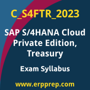 Access the C_S4FTR_2023  Syllabus, C_S4FTR_2023  PDF Download, C_S4FTR_2023  Dumps, SAP S/4HANA Cloud Private Edition Treasury PDF Download, and benefit from SAP free certification voucher and certification discount code.
