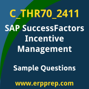 Get C_THR70_2411 Dumps Free, and SAP SuccessFactors Incentive Management PDF Download for your SAP SuccessFactors Incentive Management Certification. Access C_THR70_2411 Free PDF Download to enhance your exam preparation.