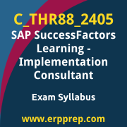 Access the C_THR88_2405 Syllabus, C_THR88_2405 PDF Download, C_THR88_2405 Dumps, SAP SuccessFactors Learning PDF Download, and benefit from SAP free certification voucher and certification discount code.