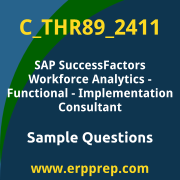 Get C_THR89_2411 Dumps Free, and SAP SuccessFactors Workforce Analytics Functional Consultant PDF Download for your SAP SuccessFactors Workforce Analytics Functional Consultant - Implementation Consultant Certification. Access C_THR89_2411 Free PDF Download to enhance your exam preparation.