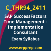 Access the C_THR94_2411 Syllabus, C_THR94_2411 PDF Download, C_THR94_2411 Dumps, SAP SuccessFactors Time Management PDF Download, and benefit from SAP free certification voucher and certification discount code.