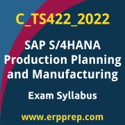 Access the C_TS422_2022 Syllabus, C_TS422_2022 PDF Download, C_TS422_2022 Dumps, SAP S/4HANA Production Planning and Manufacturing PDF Download, and benefit from SAP free certification voucher and certification discount code.