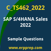 Get C_TS462_2022 Dumps Free, and SAP S/4HANA Sales PDF Download for your SAP S/4HANA Sales 2022 Certification. Access C_TS462_2022 Free PDF Download to enhance your exam preparation.