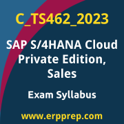 Access the C_TS462_2023 Syllabus, C_TS462_2023 PDF Download, C_TS462_2023 Dumps, SAP S/4HANA Cloud Private Edition Sales PDF Download, and benefit from SAP free certification voucher and certification discount code.