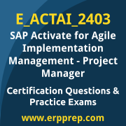 Access our free E_ACTAI_2403 dumps and SAP Activate for Agile Implementation Management Project Manager dumps, along with E_ACTAI_2403 PDF downloads and SAP Activate for Agile Implementation Management Project Manager PDF downloads, to prepare effectively for your E_ACTAI_2403 Certification Exam.