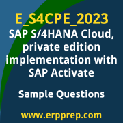 Get E_S4CPE_2023 Dumps Free, and SAP S/4HANA Cloud private edition implementation with SAP Activate PDF Download for your SAP S/4HANA Cloud, private edition implementation with SAP Activate Certification. Access E_S4CPE_2023 Free PDF Download to enhance your exam preparation.