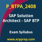 Access the P_BTPA_2408 Syllabus, P_BTPA_2408 PDF Download, P_BTPA_2408 Dumps, SAP Solution Architect SAP BTP PDF Download, and benefit from SAP free certification voucher and certification discount code.