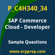 Get P_C4H340_34 Dumps Free, and SAP Commerce Cloud Developer PDF Download for your SAP Commerce Cloud - Developer Certification. Access P_C4H340_34 Free PDF Download to enhance your exam preparation.