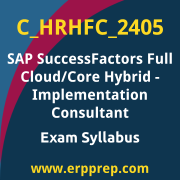 Access the C_HRHFC_2405 Syllabus, C_HRHFC_2405 PDF Download, C_HRHFC_2405 Dumps, SAP SuccessFactors Full Cloud/Core Hybrid PDF Download, and benefit from SAP free certification voucher and certification discount code.