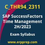 Access the C_THR94_2311 Syllabus, C_THR94_2311 PDF Download, C_THR94_2311 Dumps, SAP SuccessFactors Time Management PDF Download, and benefit from SAP free certification voucher and certification discount code.