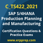Access our free C_TS422_2021 dumps and SAP S/4HANA Production Planning and Manufacturing dumps, along with C_TS422_2021 PDF downloads and SAP S/4HANA Production Planning and Manufacturing PDF downloads, to prepare effectively for your C_TS422_2021 Certification Exam.