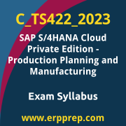 Access the C_TS422_2023 Syllabus, C_TS422_2023 PDF Download, C_TS422_2023 Dumps, SAP S/4HANA Cloud Private Edition Production Planning and Manufacturing PDF Download, and benefit from SAP free certification voucher and certification discount code.